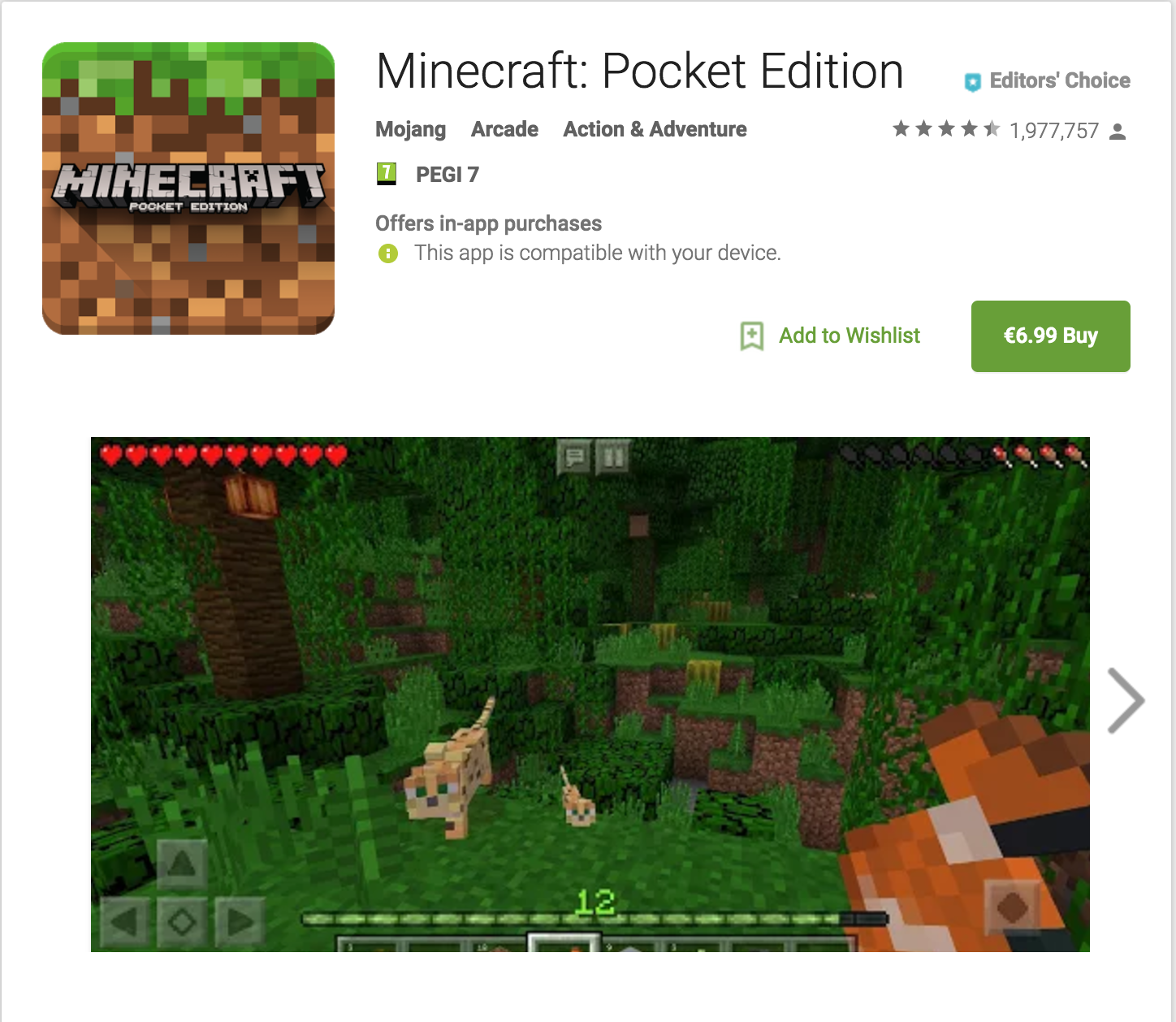 Minecraft on Android platvormil tasuline rakendus. 